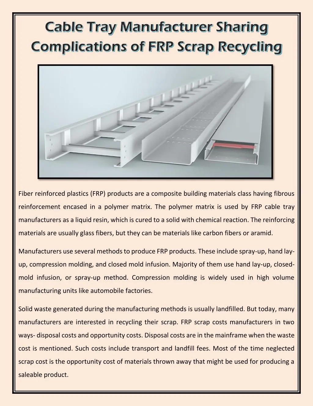 PPT Cable Tray Manufacturer Sharing Complications Of FRP Scrap ppt-cable-tray-manufacturer-sharing-complications-of-frp-scrap