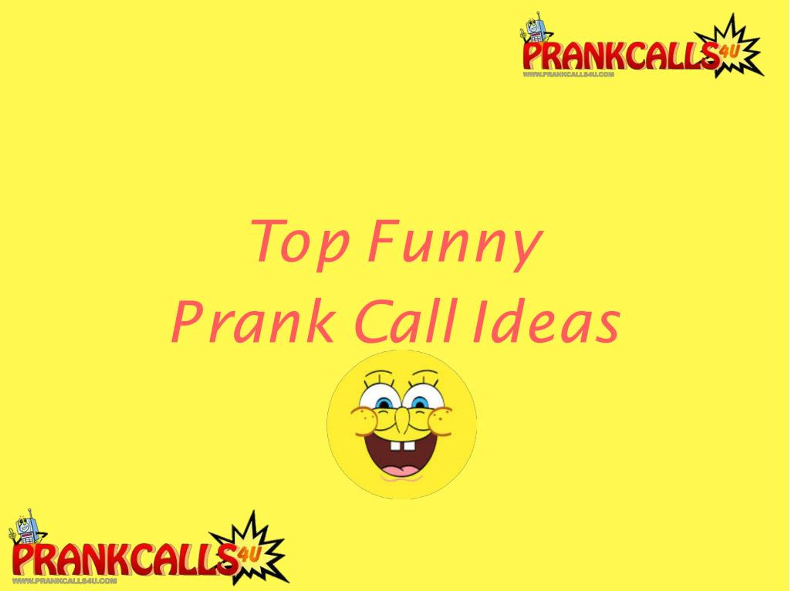 Good prank deals calling ideas