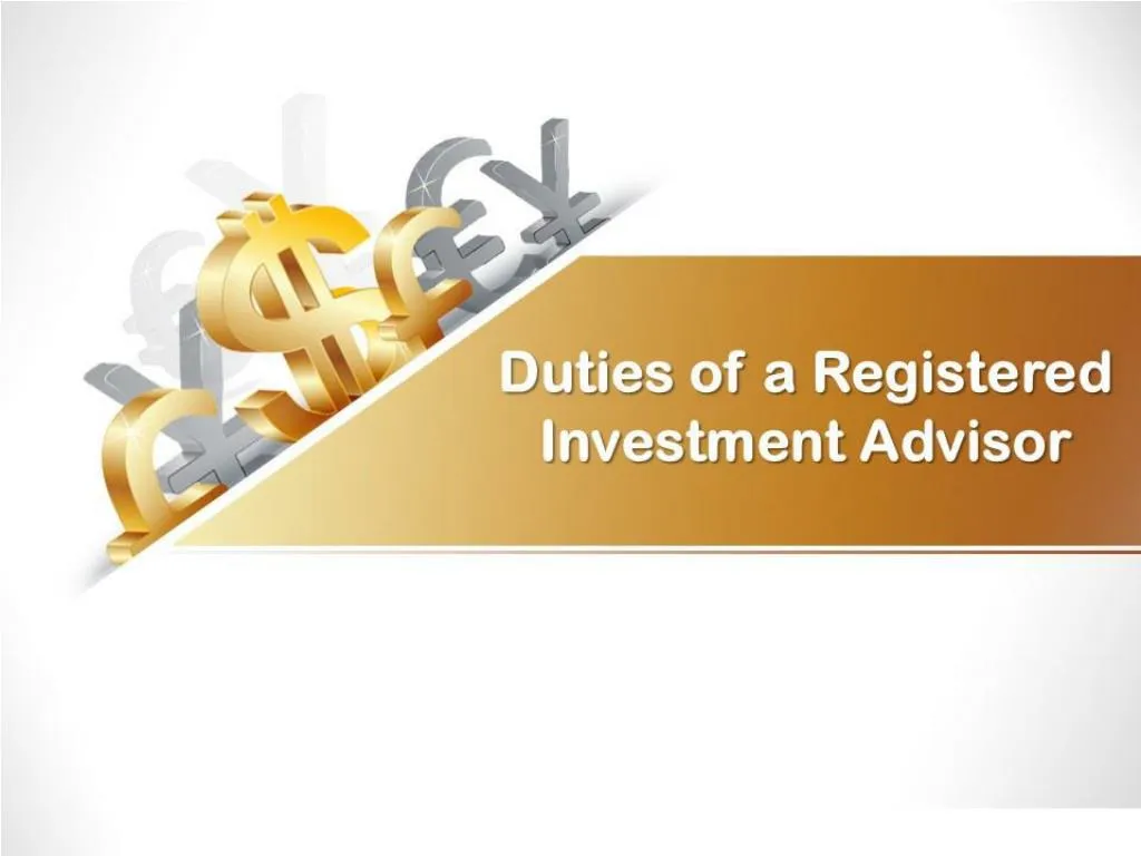 ppt-duties-of-a-registered-investment-advisor-powerpoint-presentation