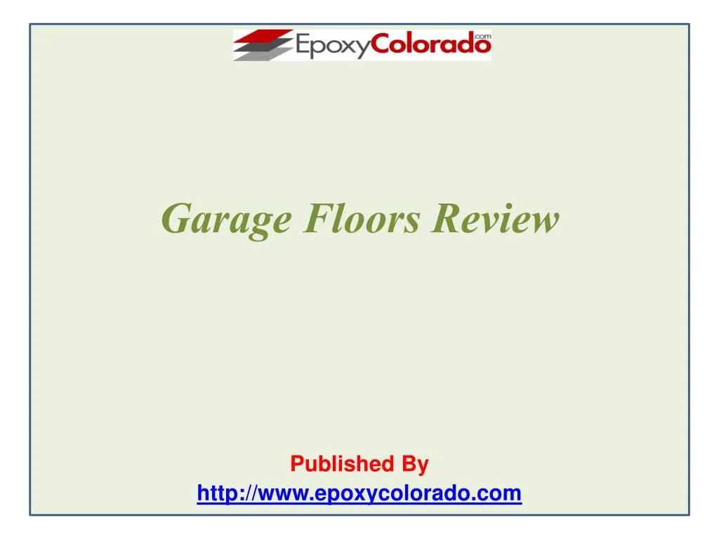garage floors review published by http www epoxycolorado com n.
