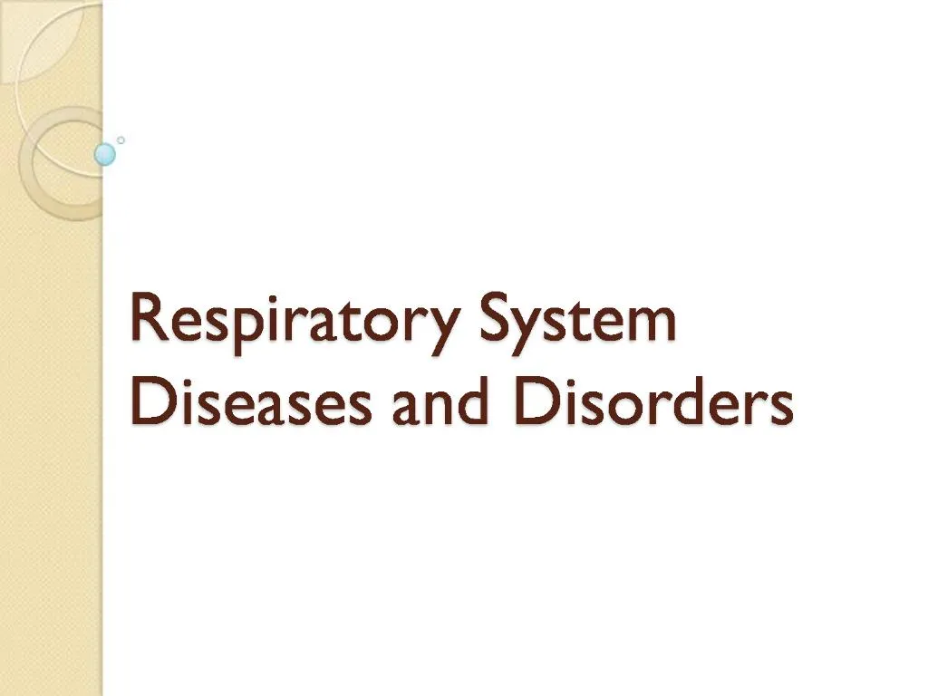 PPT - Respiratory System Diseases and Disorders PowerPoint Presentation ...