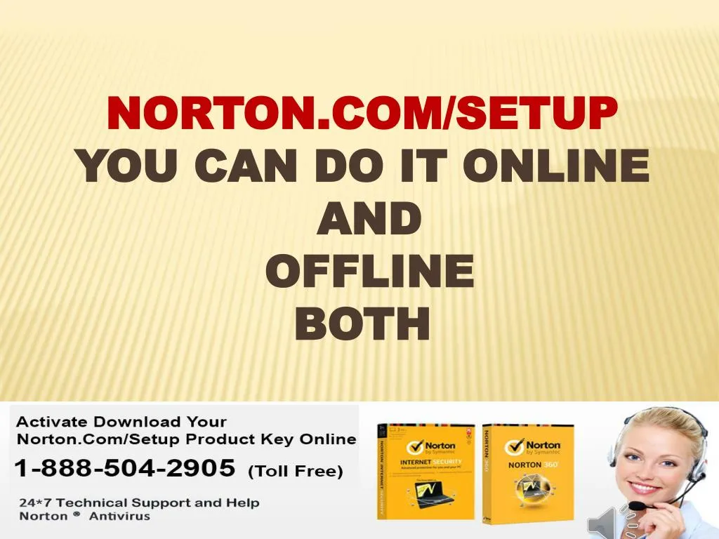 norton com setup you can do it online and offline both n.