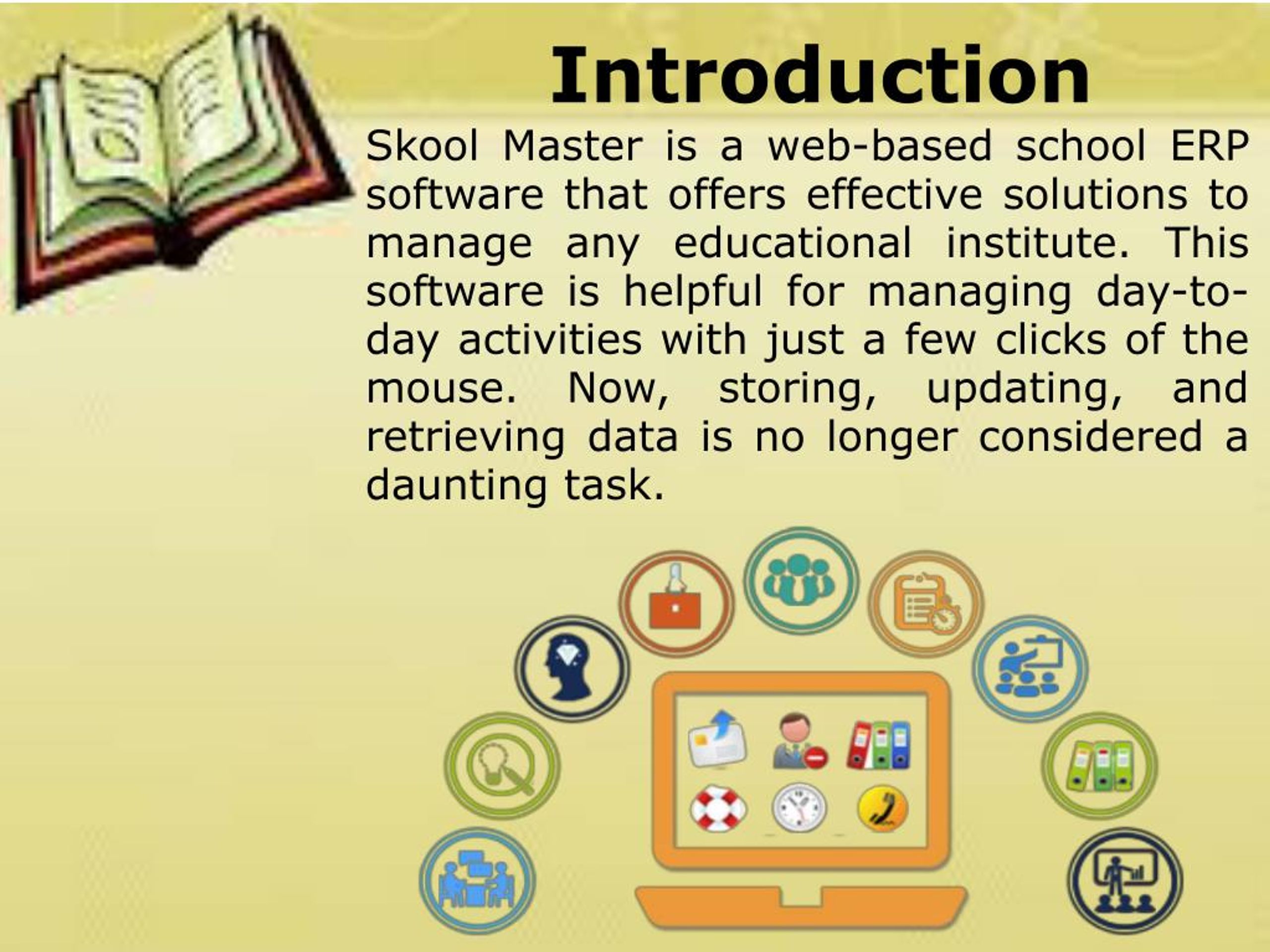 PPT - Skool Master: A School Information Management System Software ...