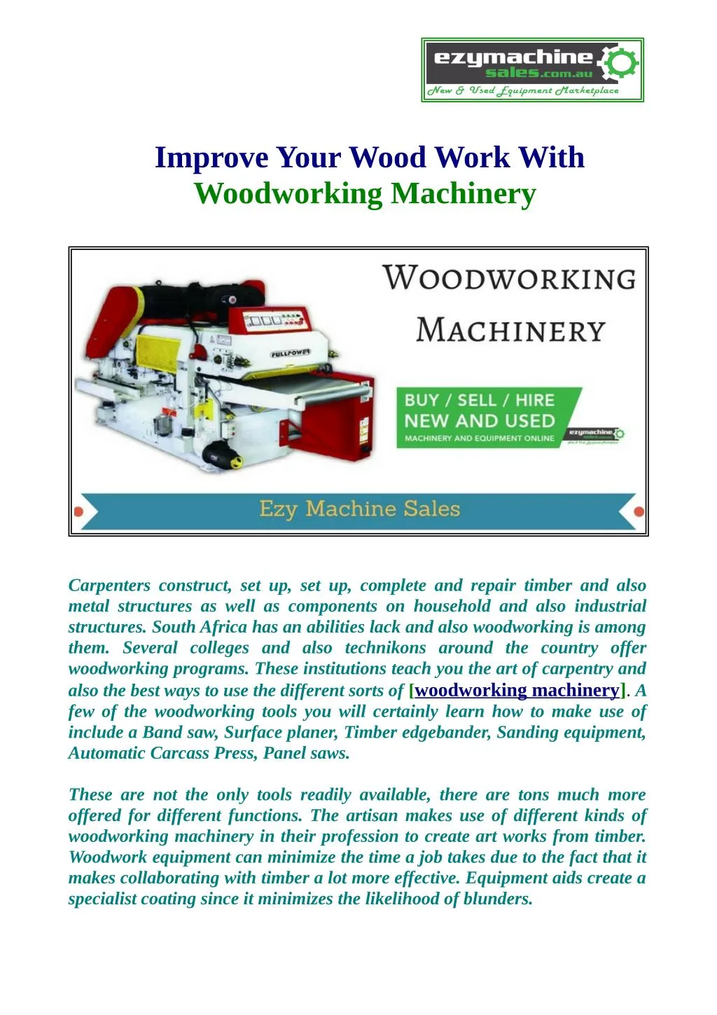 PPT - Use Woodworking Machinery And Improvement your Wood Work