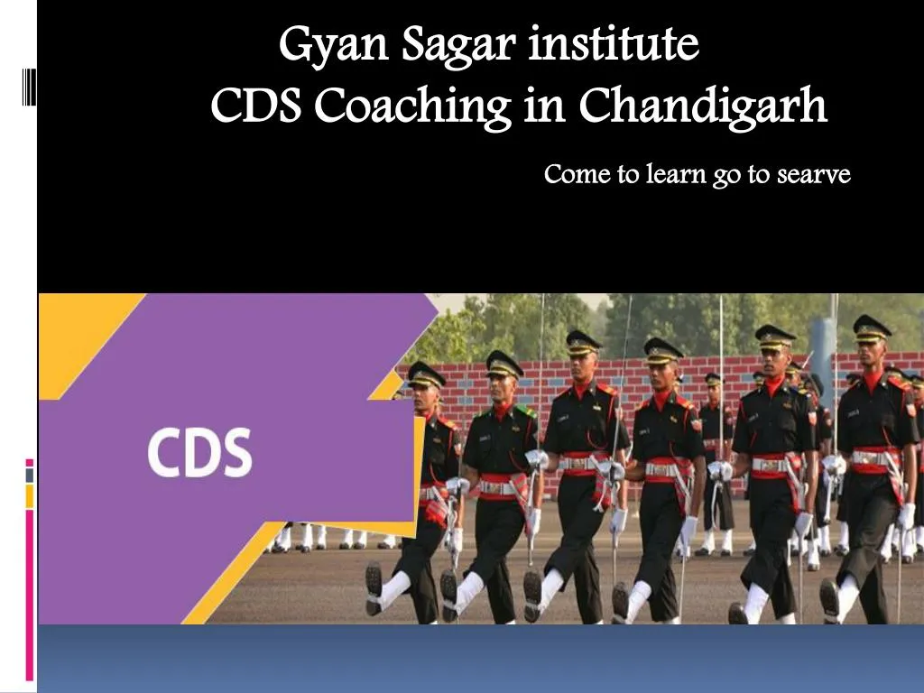 gyan sagar institute cds coaching in chandigarh come to learn go to searve n.