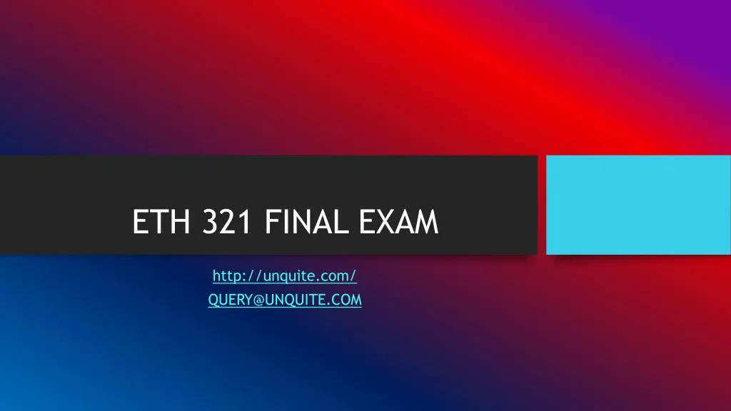 university of phoenix eth 321 final exam