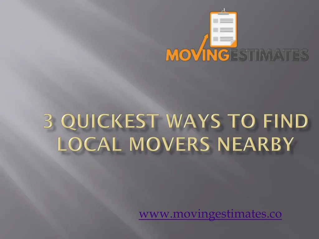 3 quickest ways to find local movers nearby n.