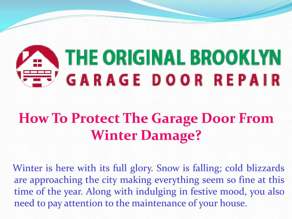 how to protect the garage door from winter damage n.