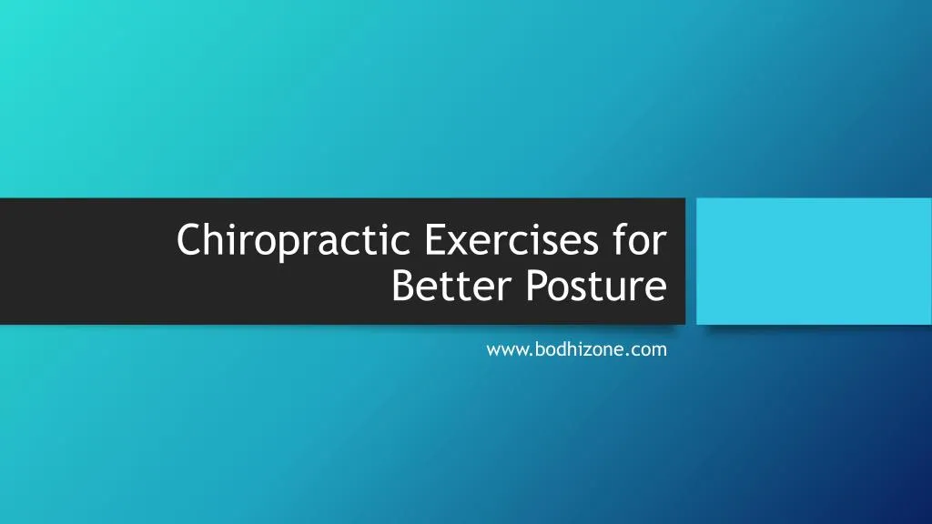 chiropractic exercises for better posture n.
