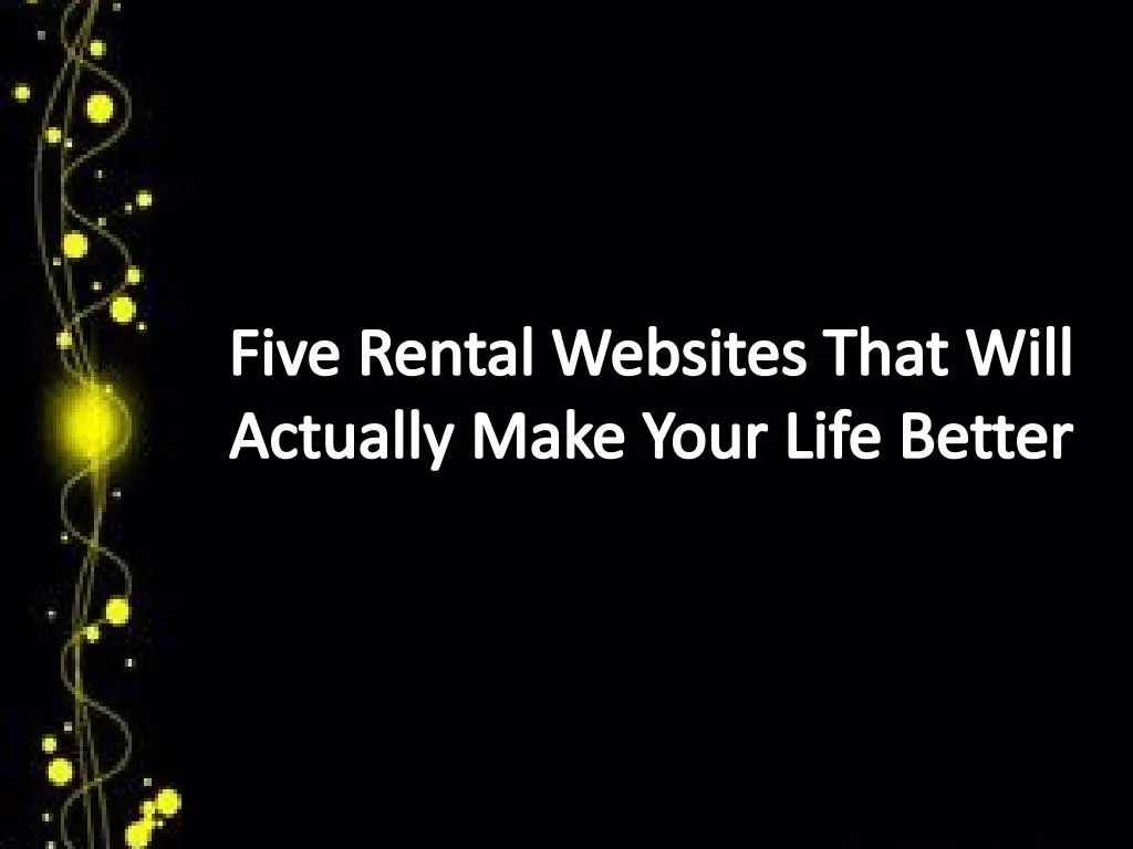 five rental websites that will actually make your life better n.