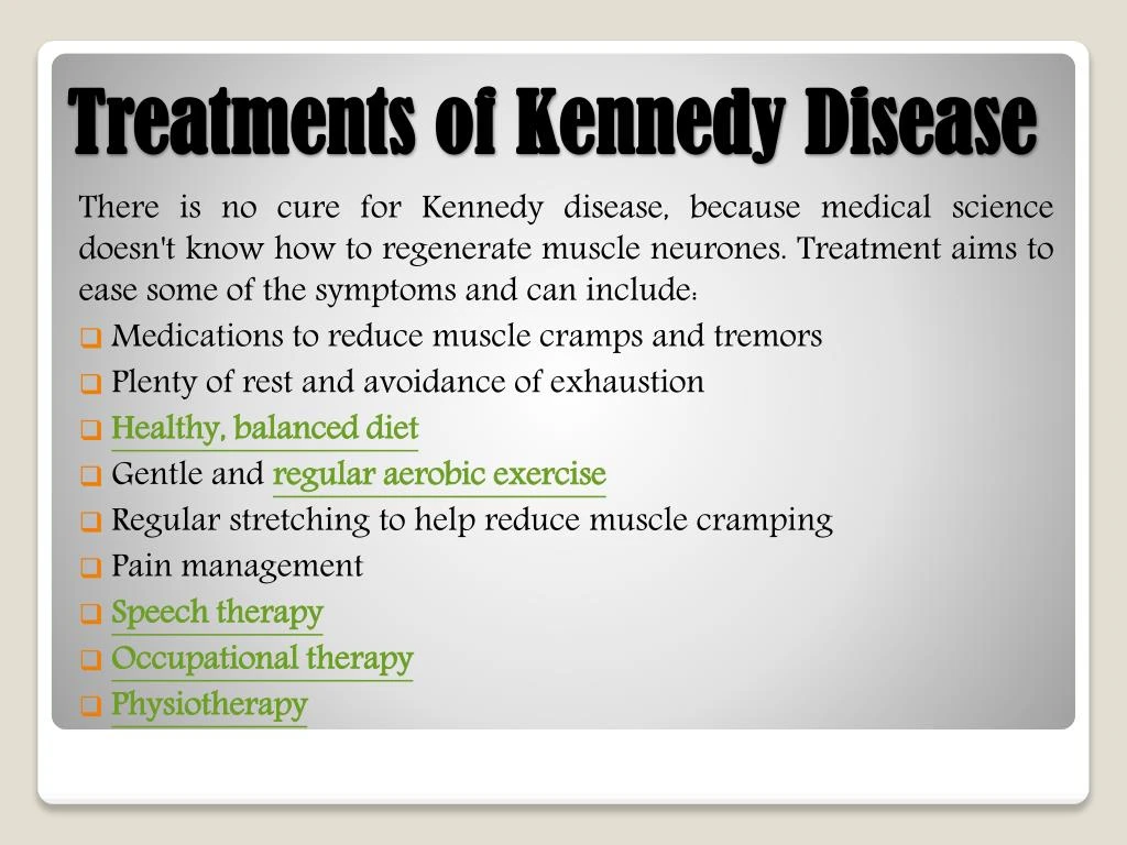 PPT Kennedy disease symptoms, causes, diagnosis and treatment