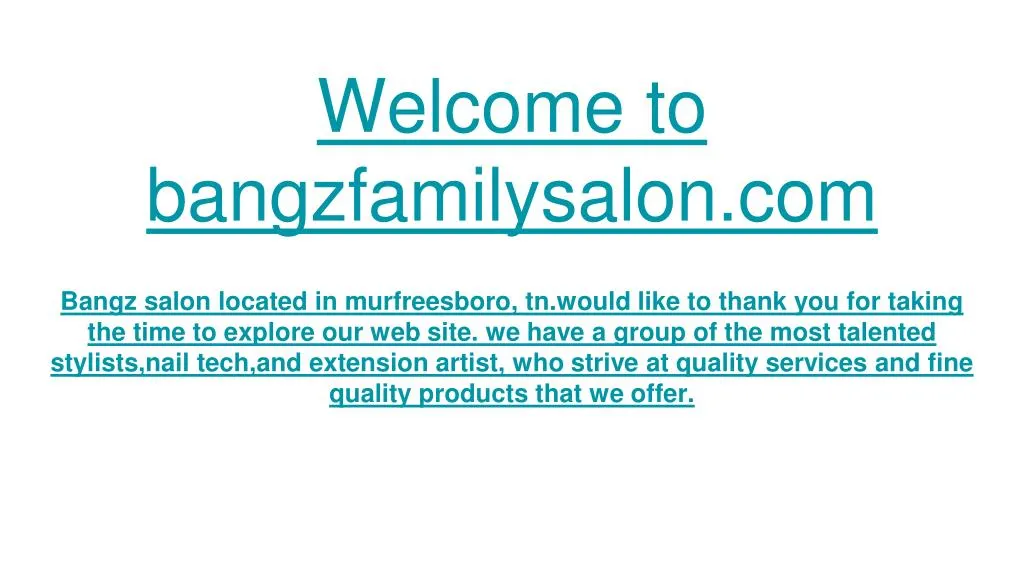welcome to bangzfamilysalon com n.
