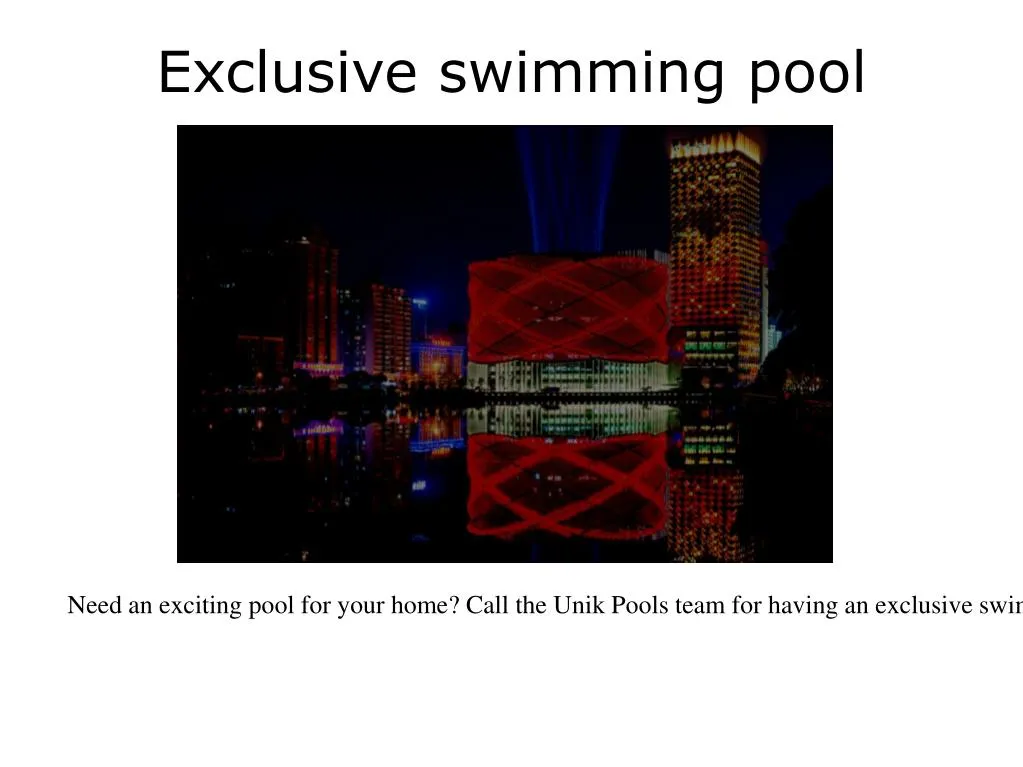exclusive swimming pool n.
