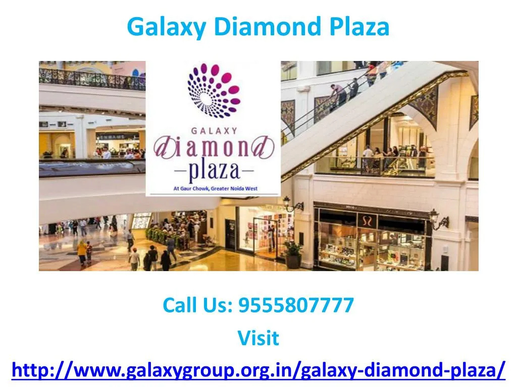 galaxy diamond plaza n.