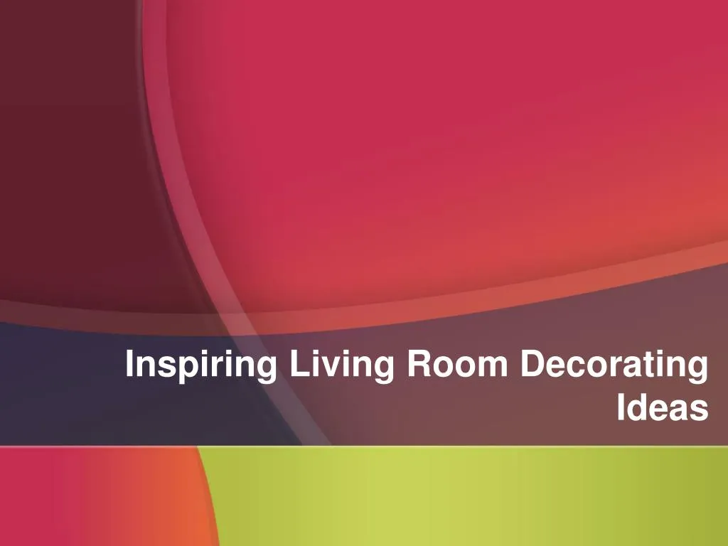 inspiring living room decorating ideas n.