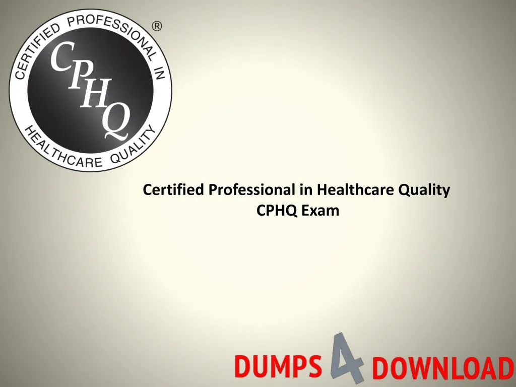 PPT - Buy Verified CPHQ Exam Dumps - Dumps4Download Sns-Brigh10