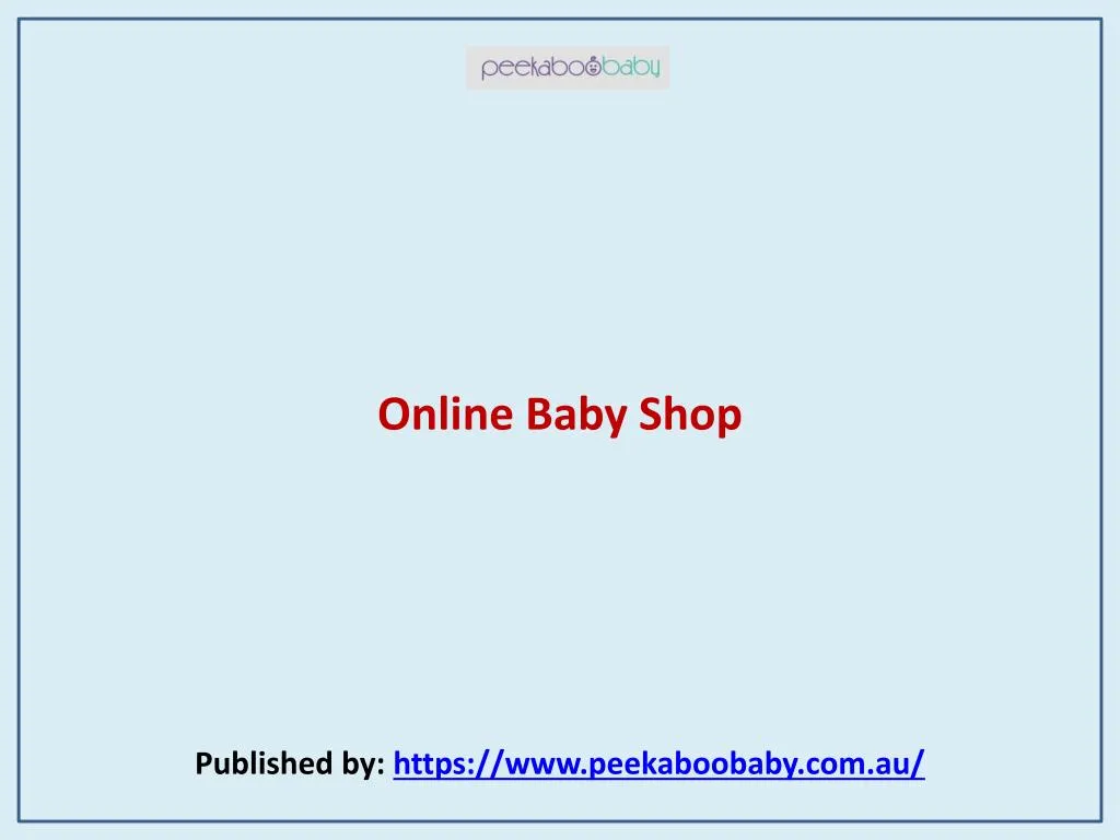 PPT Online Baby Shop PowerPoint Presentation, free download ID7480062