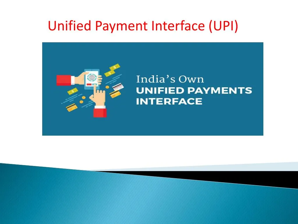 PPT - Unified Payment Interface (UPI) PowerPoint Presentation, free ...