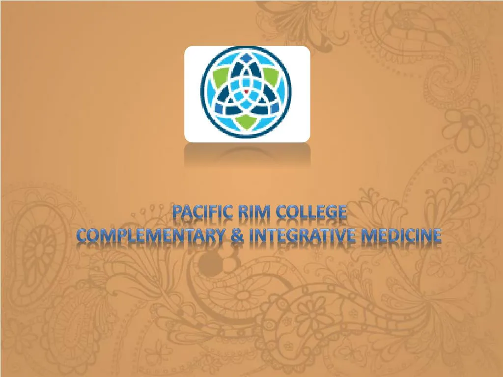 PPT Get World Class Education from Acupuncture School in Vancouver