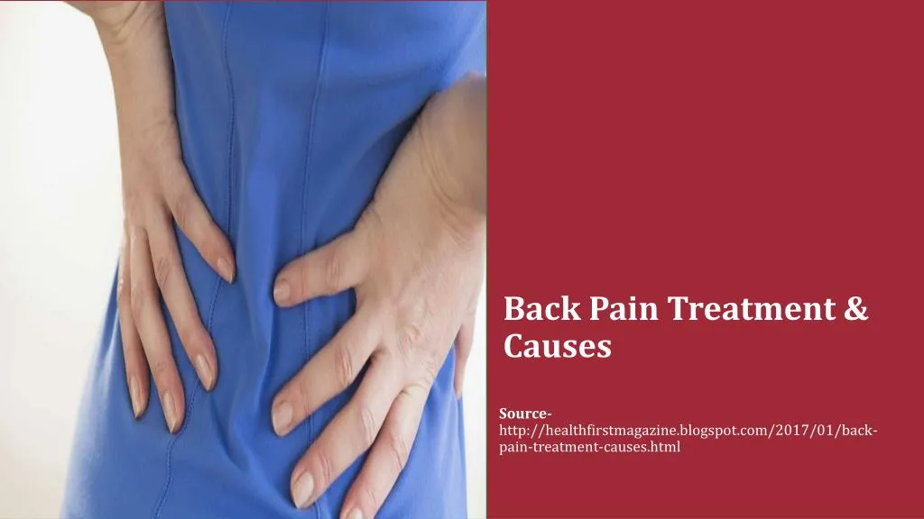 back pain treatment causes n.