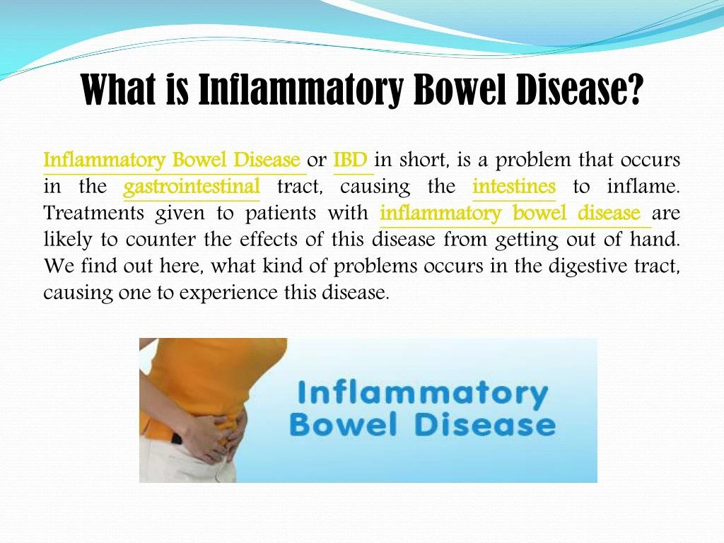 PPT Inflammatory bowel disease Problem that occurs in the