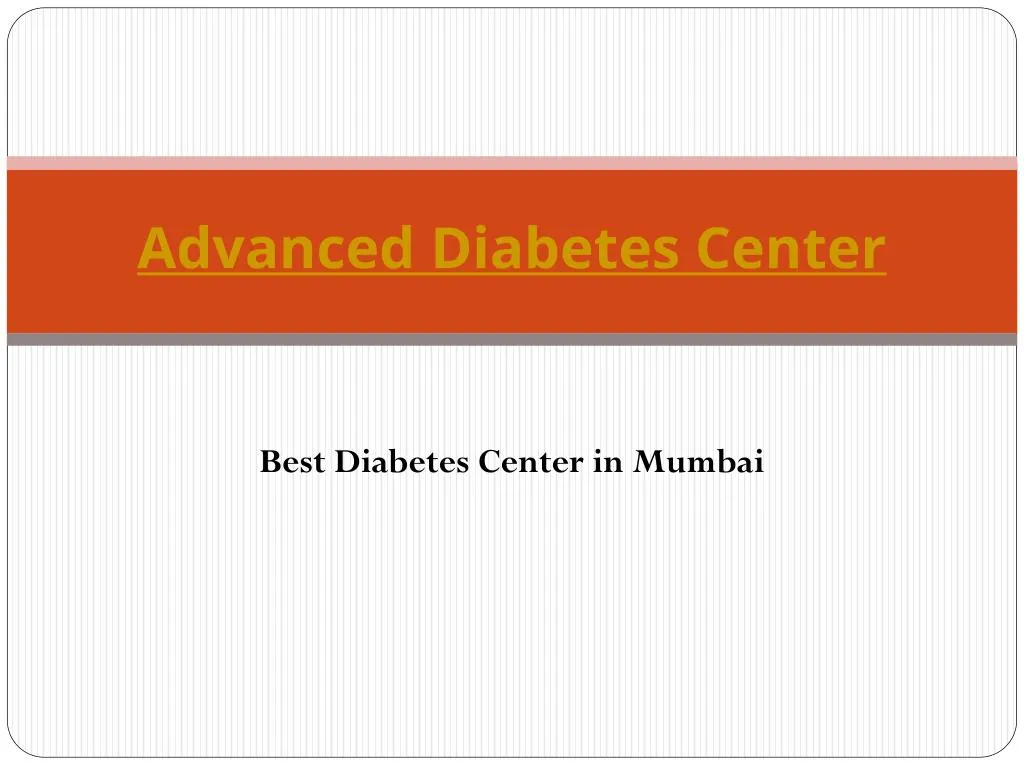 PPT Dr. Jacob Thomas Advanced Diabetes Center PowerPoint