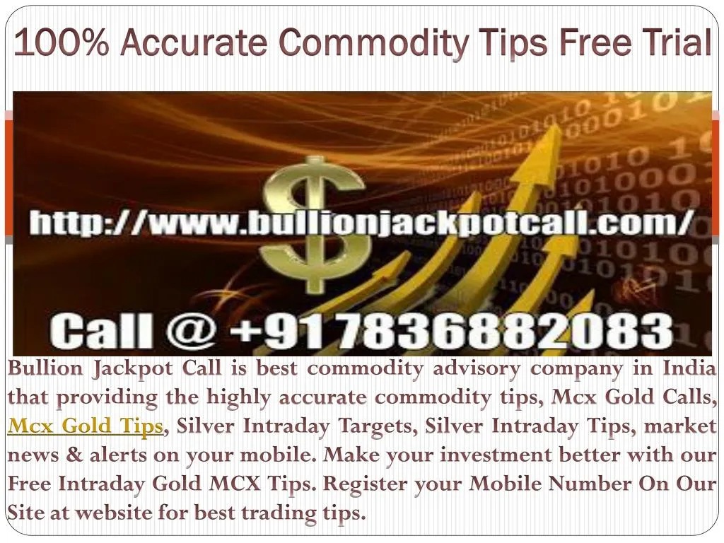 100 accurate commodity tips free trial n.