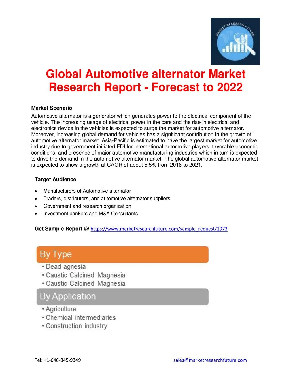 automotive alternator market in the apac Alternator market alternators market asia pacific (apac) which is mostly used in the automotive sector the market revenue for alternators has been provided. automotive alternator market in the apac Alternator market alternators market asia pacific (apac) which is mostly used in the automotive sector the market revenue for alternators has been provided.