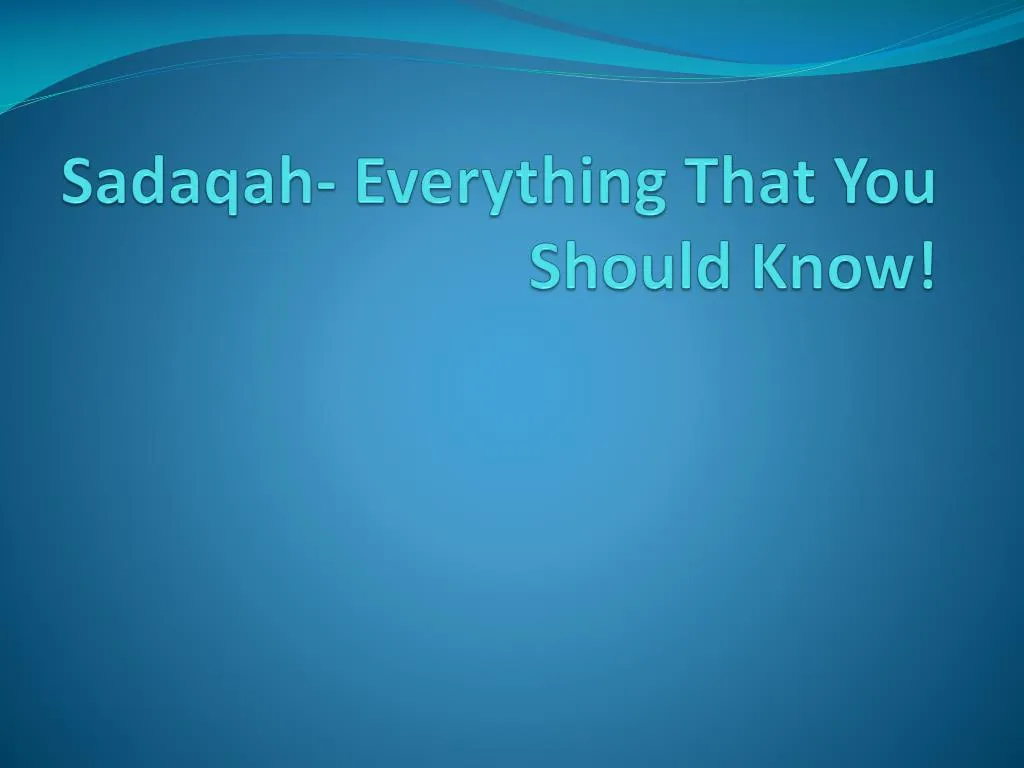 sadaqah everything that you should know n.
