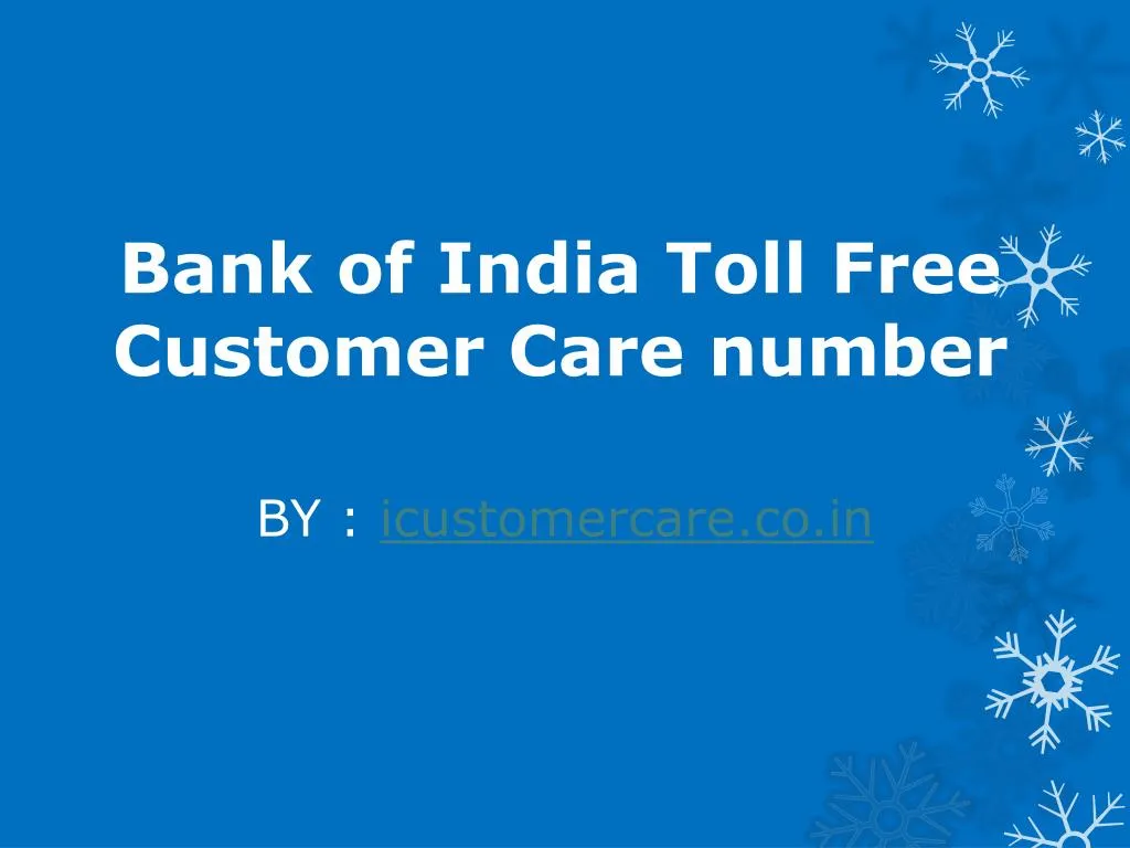 PPT - Bank Of India Credit Customer Care Numbers PowerPoint ...