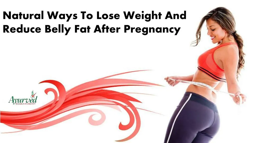 how to lose belly fat after pregnancy