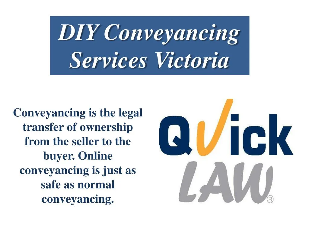 PPT DIY Conveyancing Services Victoria PowerPoint Presentation, free