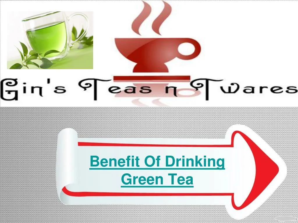 benefit of drinking green tea n.