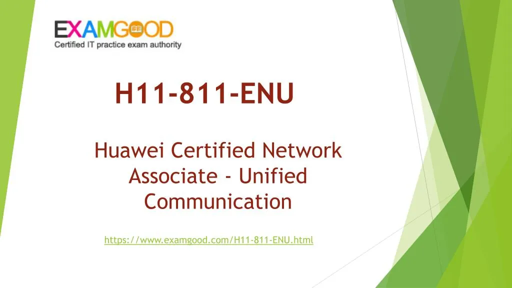 PPT - ExamGood H11-811-ENU HCNA-UC (Unified Communication) Real Exam 