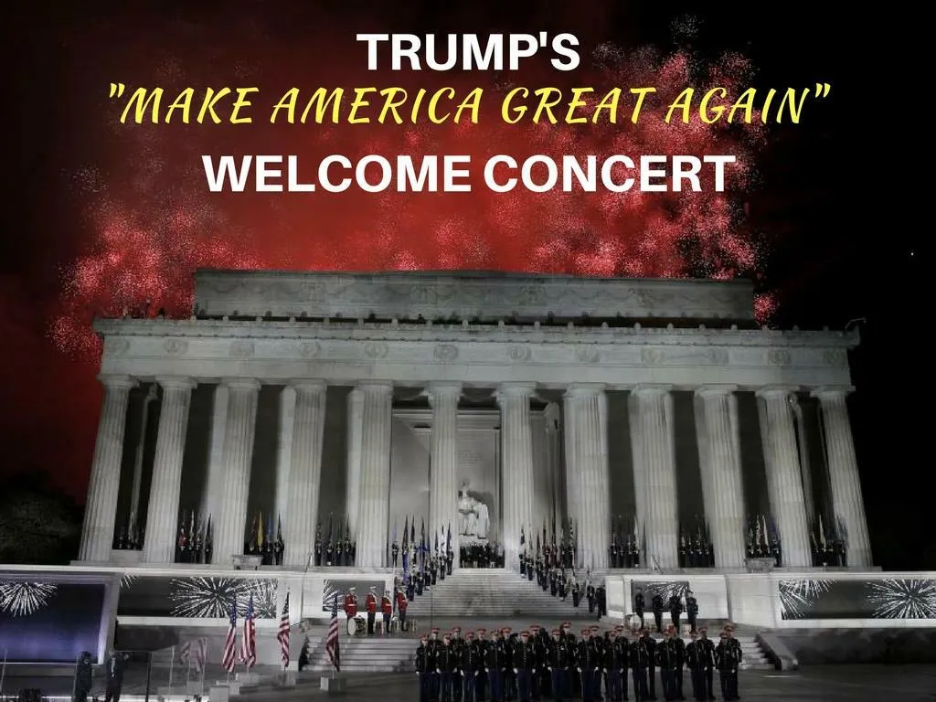 trump s make america great again welcome concert n.