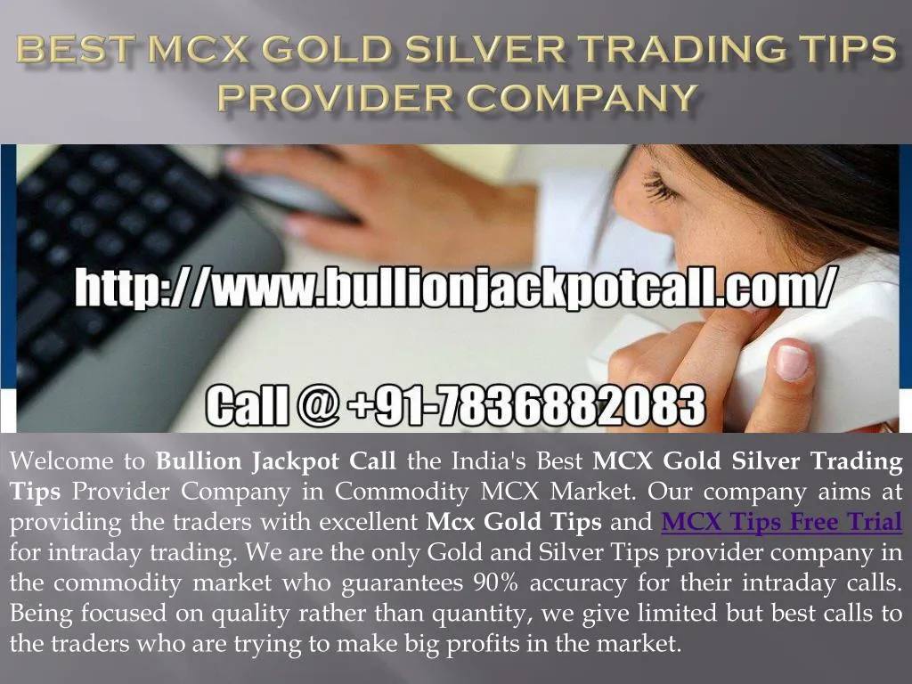 best mcx gold silver trading tips provider company n.