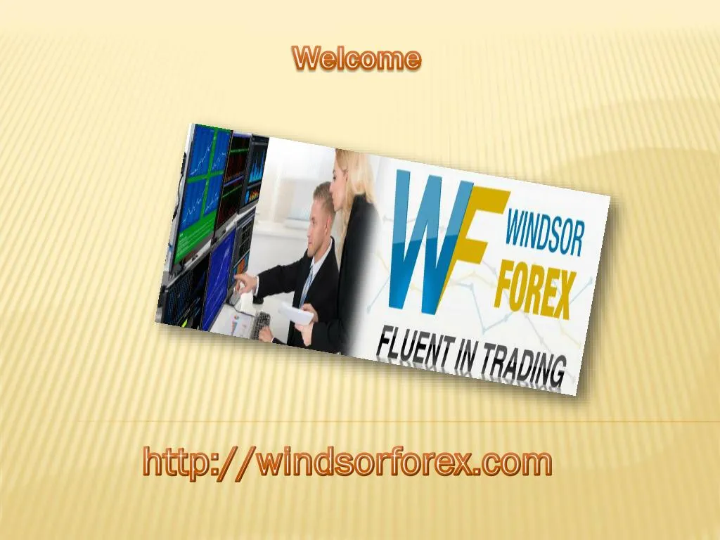 Windsor forex broker