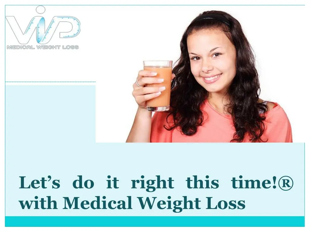 PPT medical weight loss centers in Wellington PowerPoint Presentation