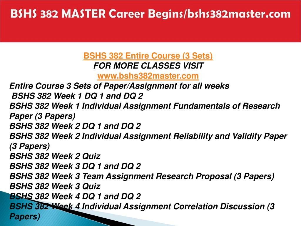 fundamentals of research bshs 382 Bshs 382 week 3 research proposal bshs 382 week 1 fundamentals of research paper not rated $ 888 add to cart bshs 382 week 2 reliability and validity paper. fundamentals of research bshs 382 Bshs 382 week 3 research proposal bshs 382 week 1 fundamentals of research paper not rated $ 888 add to cart bshs 382 week 2 reliability and validity paper.