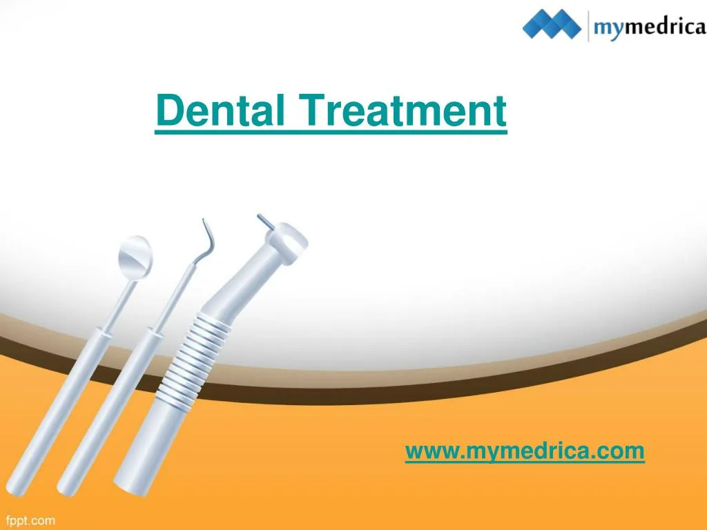 dental treatment n.
