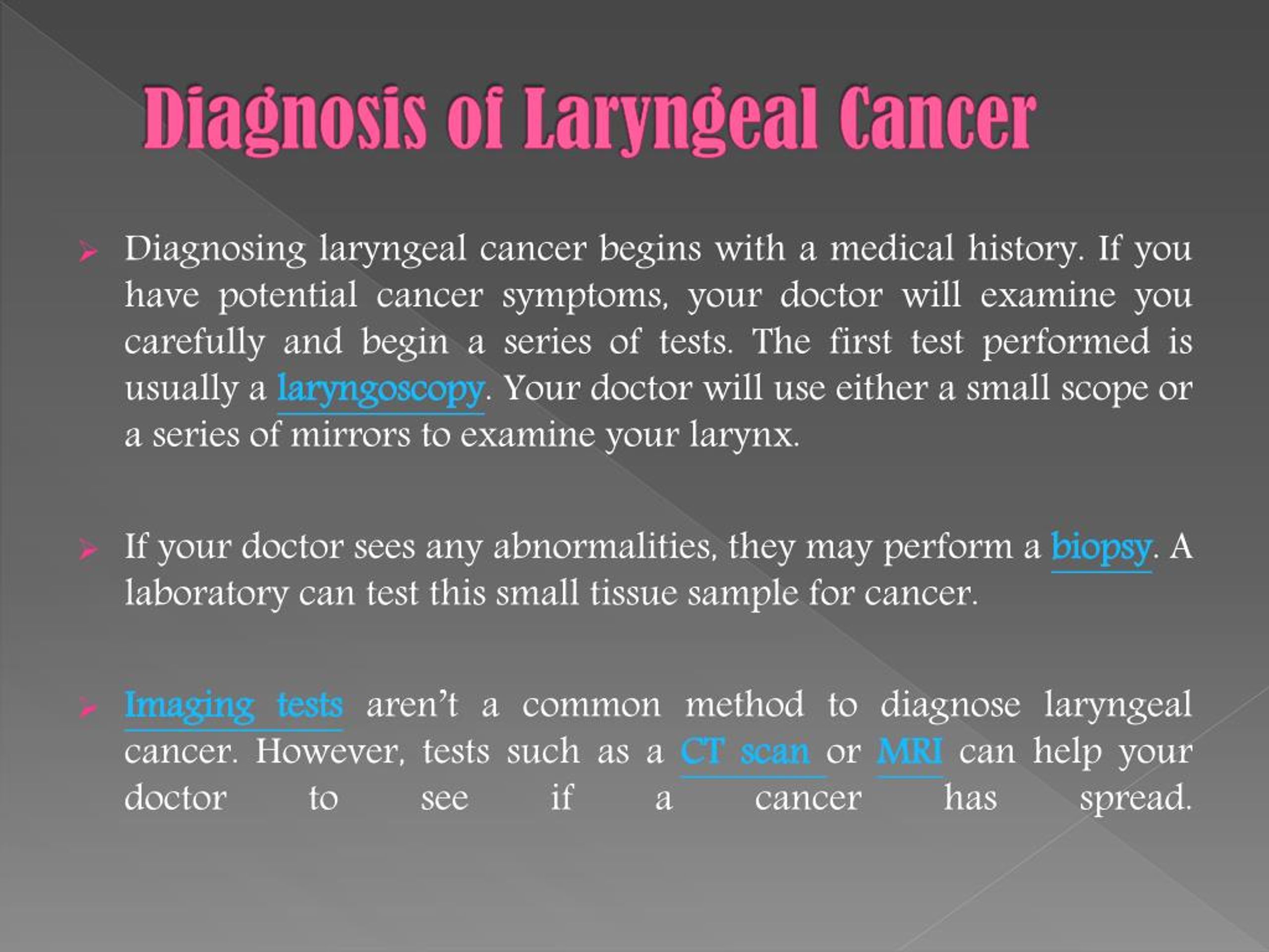 PPT - Laryngeal Cancer: Symptoms, causes, diagnosis and treatment.  PowerPoint Presentation - ID:7490261