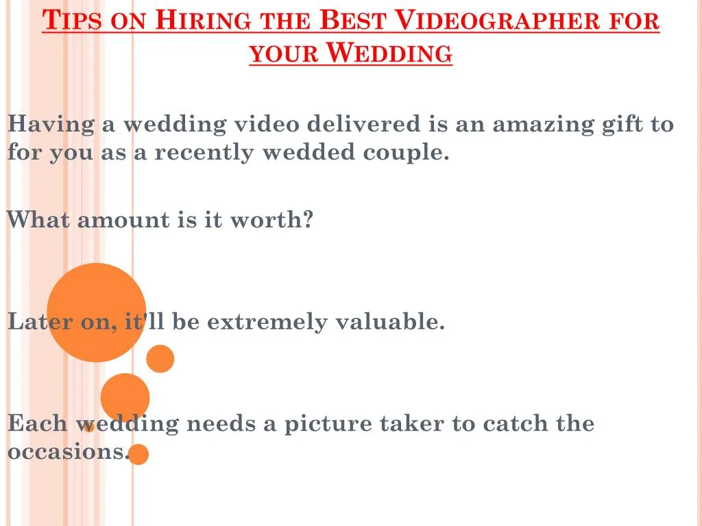 tips on hiring the best videographer for your wedding n.