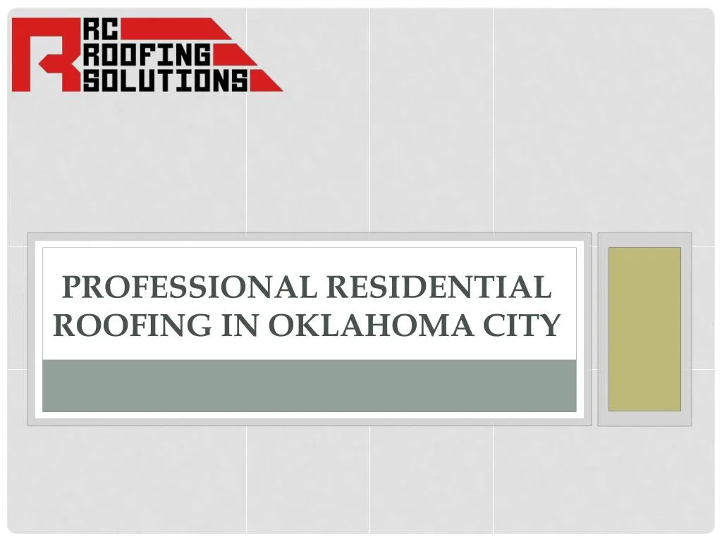 professional residential roofing in oklahoma city n.