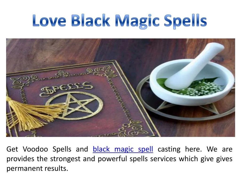 get voodoo spells and black magic spell casting n.