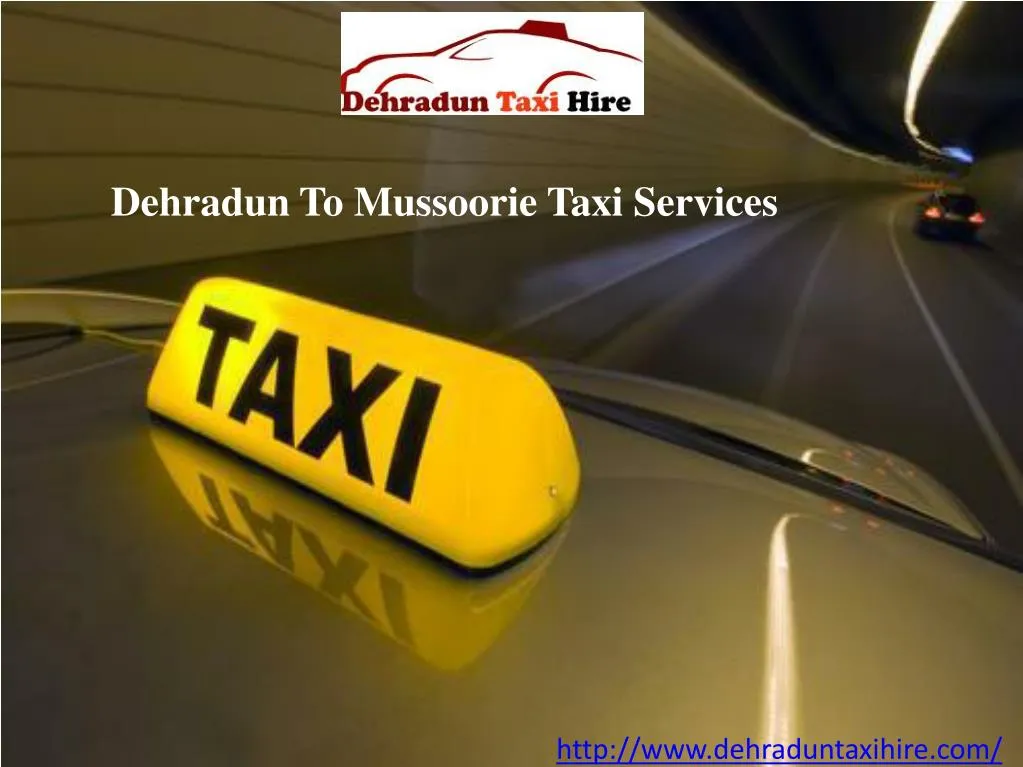 dehradun to mussoorie taxi services n.