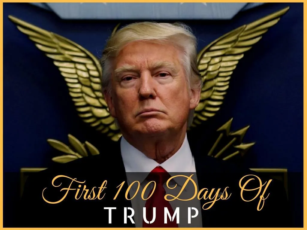 initial 100 days of trump n.