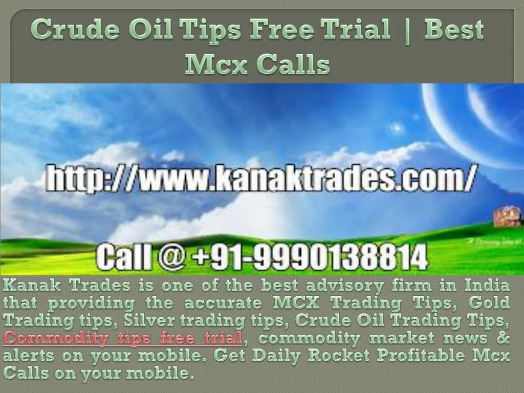 crude oil tips free trial best mcx calls n.