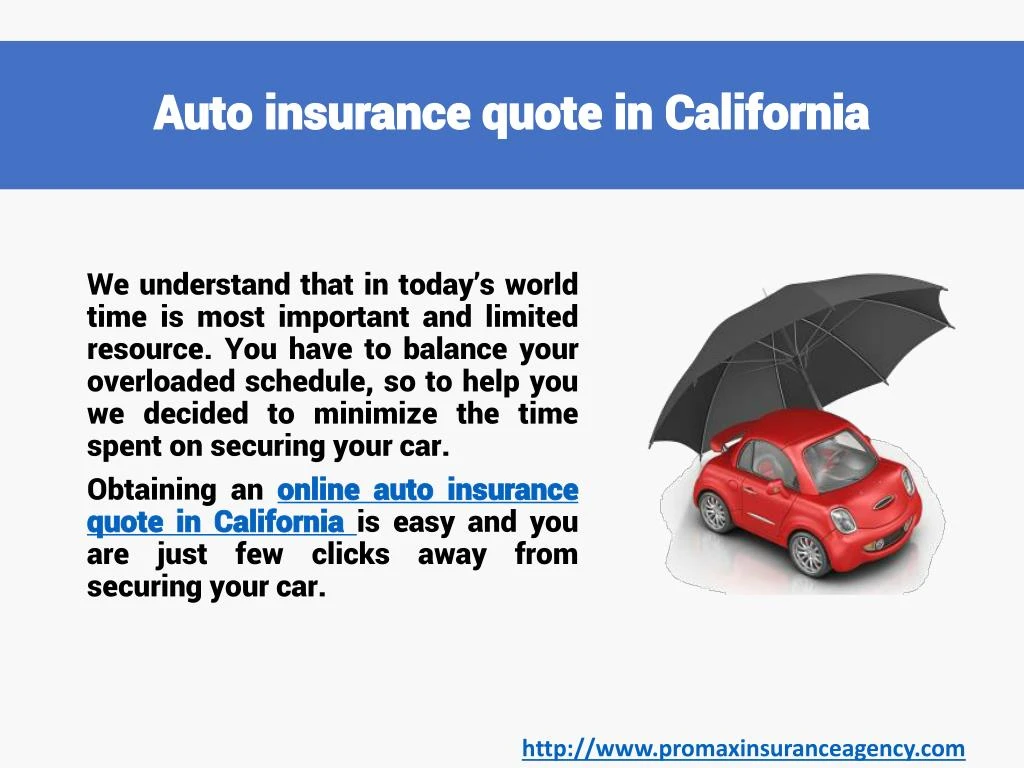 PPT - Auto insurance quotes in California PowerPoint Presentation - ID