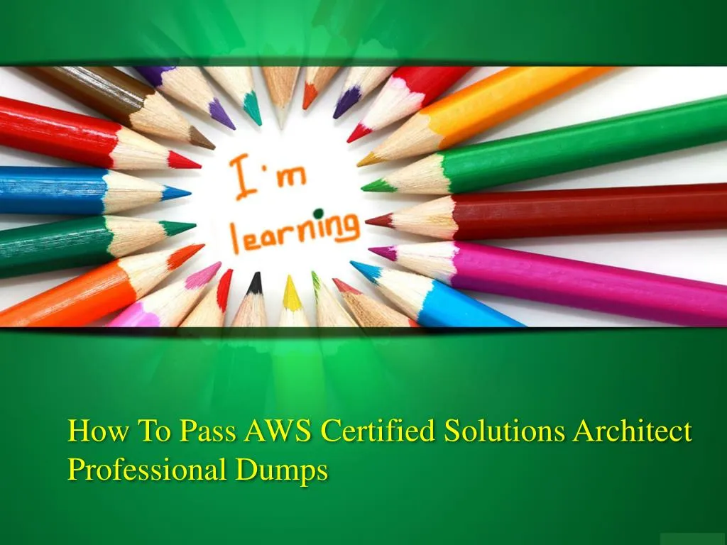 PPT - AWS Certified Solutions Architect Professional Study material Sns-Brigh10