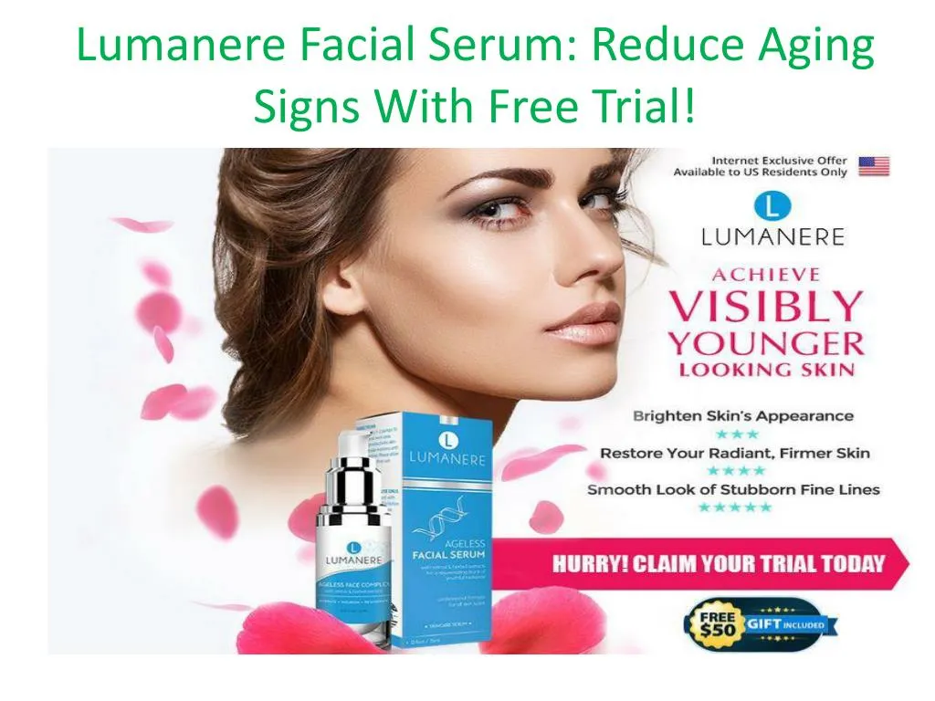 lumanere facial serum reduce aging signs with free trial n.